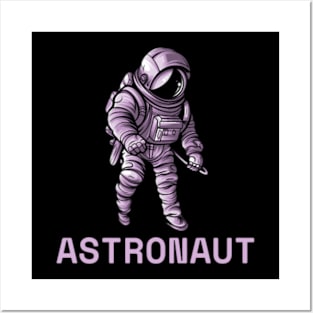 ASTRONAUT Posters and Art